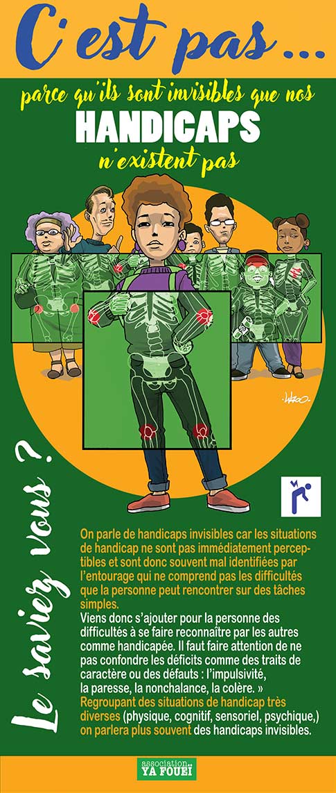 J'ai un handicap, tu ne le vois pas...